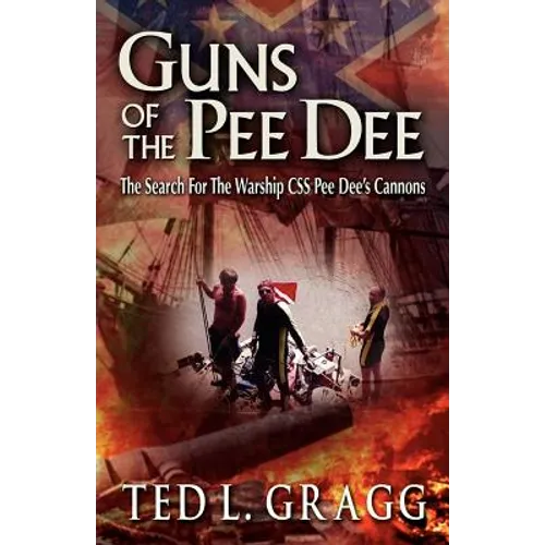 Guns of the Pee Dee - Paperback