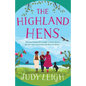 The Highland Hens - Paperback