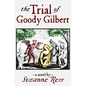 The Trial of Goody Gilbert - Paperback