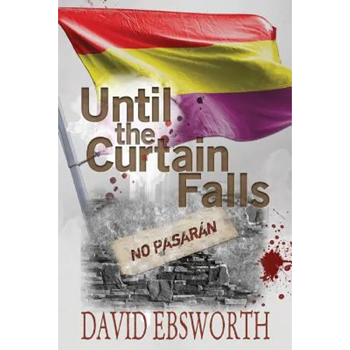 Until the Curtain Falls - Paperback