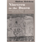 Nineteen to the Dozen: Monologues and Bits and Bobs of Other Things - Paperback