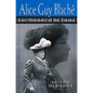 Alice Guy Blache: Lost Visionary of the Cinema - Paperback