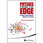 Physics from the Edge: A New Cosmological Model for Inertia - Hardcover