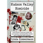 Hudson Valley Homicide - Paperback