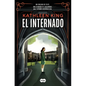 El Internado / The Boarding School - Paperback
