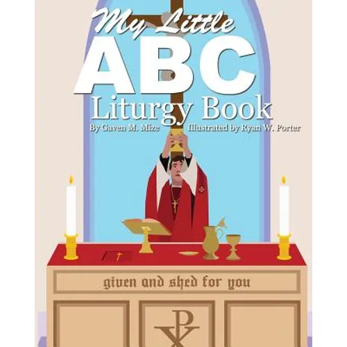 My Little ABC Liturgy Book - Paperback