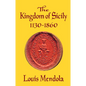 The Kingdom of Sicily 1130-1860 - Paperback