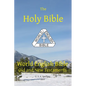 Holy Bible: World English Bible Old and New Testaments U. S. A. Spelling - Paperback