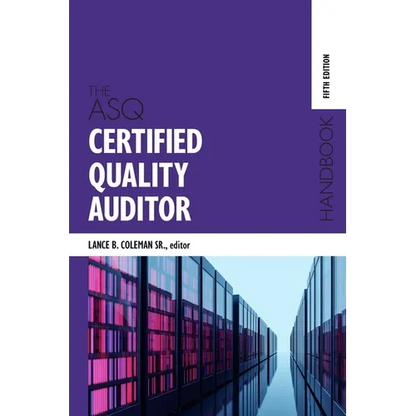 The ASQ Certified Quality Auditor Handbook - Hardcover