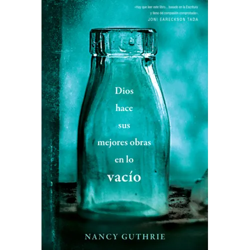 Dios Hace Sus Mejores Obras En Lo Vacío - Paperback