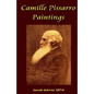 Camille Pissarro Paintings - Paperback