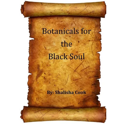 Botanicals for the Black Soul - Paperback
