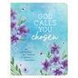God Calls You Chosen: 180 Devotions and Prayers to Inspire Your Soul - Paperback