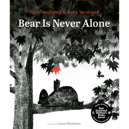 Bear Is Never Alone - Hardcover