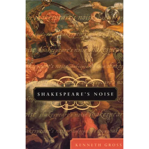 Shakespeare's Noise - Paperback