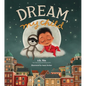 Dream, My Child - Hardcover