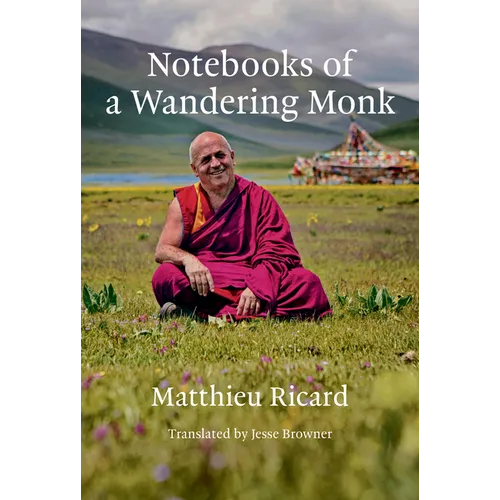 Notebooks of a Wandering Monk - Hardcover
