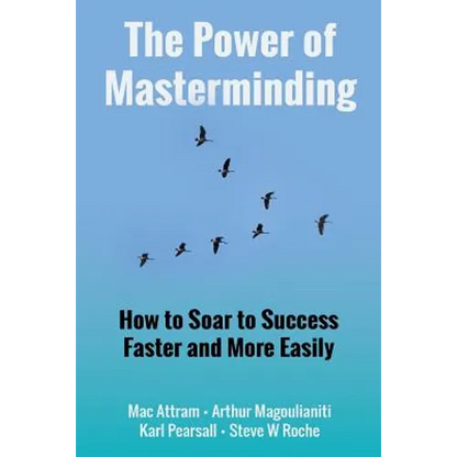 The Power of Masterminding - Paperback