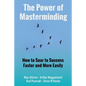 The Power of Masterminding - Paperback