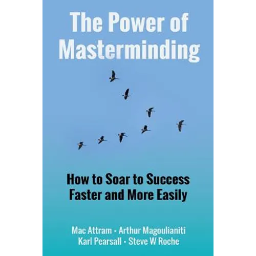 The Power of Masterminding - Paperback