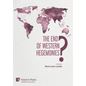 The End of Western Hegemonies? - Hardcover
