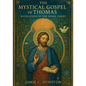The Mystical Gospel of Thomas: Revelation of the Inner Christ - Paperback