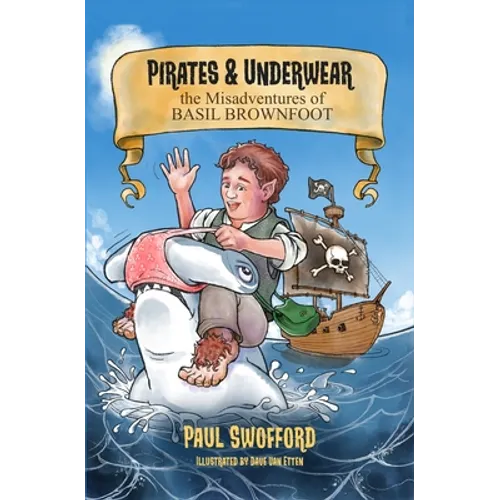 Pirates and Underwear - Paperback
