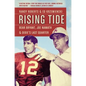 Rising Tide: Bear Bryant, Joe Namath, and Dixie's Last Quarter - Paperback
