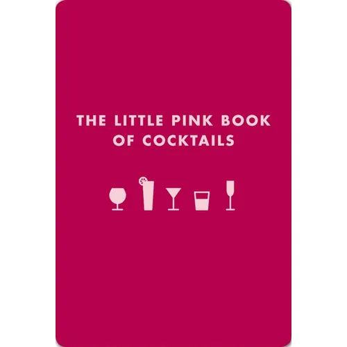 The Little Pink Book of Cocktails: The Perfect Ladies' Drinking Companion - Imitation Leather