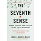 The Seventh Sense: Power, Fortune, and Survival in the Age of Networks - Paperback