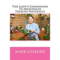 The Lady's Companion To Menopause Treated Naturally - Paperback