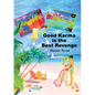 Good Karma is the Best Revenge - Paperback