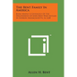 The Bent Family in America: Being Mainly a Genealogy of the Descendants of John Bent Who Settled in Sudbury, Massachusetts, in 1638 - Paperback