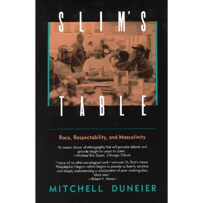 Slim's Table: Race, Respectability, and Masculinity - Paperback