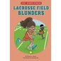 Lacrosse Field Blunders - Hardcover