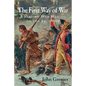 The First Way of War: American War Making on the Frontier, 1607-1814 - Paperback