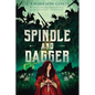 Spindle and Dagger - Paperback