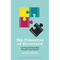 The Pleasures of Structure: Learning Screenwriting Through Case Studies - Paperback