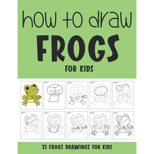 How to Draw Frogs for Kids - Paperback
