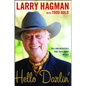 Hello Darlin': Tall (and Absolutely True) Tales about My Life - Paperback