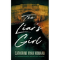 The Liar's Girl - Hardcover