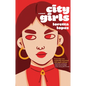 City Girls - Hardcover