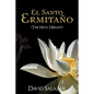 El Santo Ermita O (the Holy Hermit) - Paperback