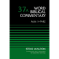 Acts 1-9:42, Volume 37a: 37 - Hardcover