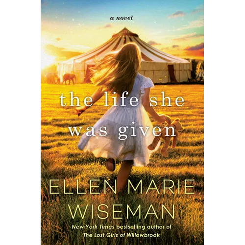 The Life She Was Given: A Moving and Emotional Saga of Family and Resilient Women - Paperback
