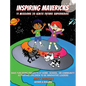 Inspiring Mavericks - Hardcover