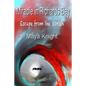 Miracle in Richards Bay: Escape from the Vortex - How a brain tumour gave me my true voice - Paperback