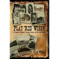 Play 'Red Wing'!: A Family's Odyssey Through Europe and the Old West - Hardcover