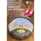 Dancing with Roomba: Cracking the Robot Riddle and Building an Icon - Paperback