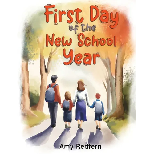 First Day of the New School Year - Paperback